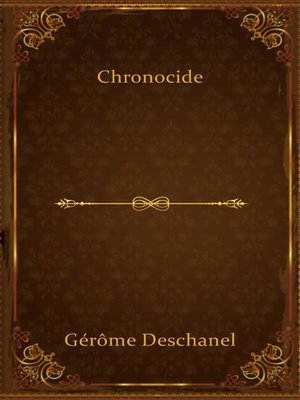cover image of Chronocide
